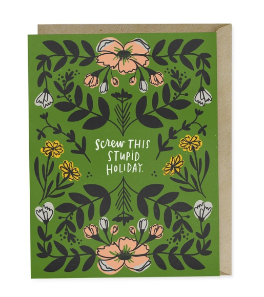 Card - Screw this Stupid Holiday