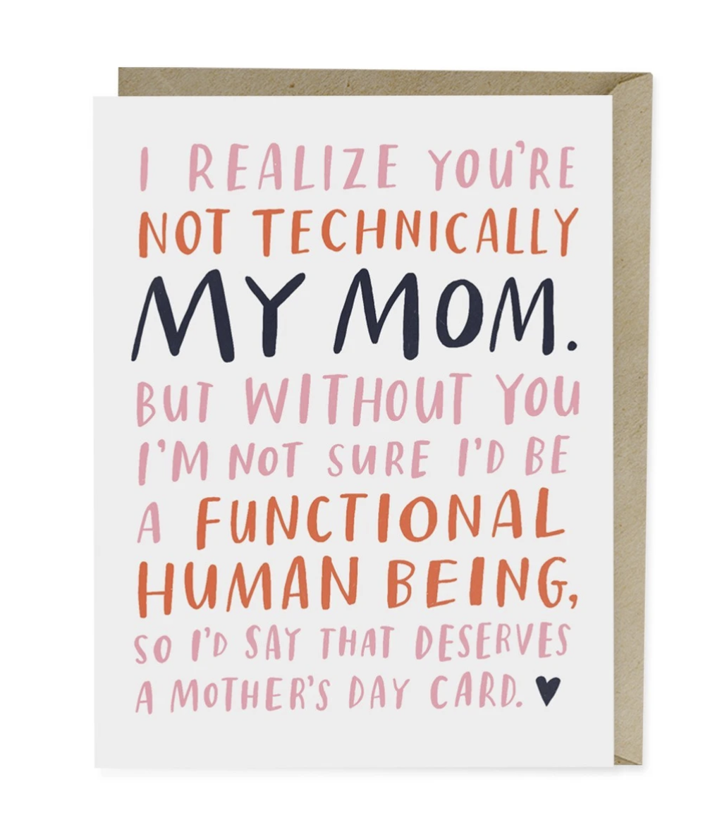 Card - Not Technically My Mom