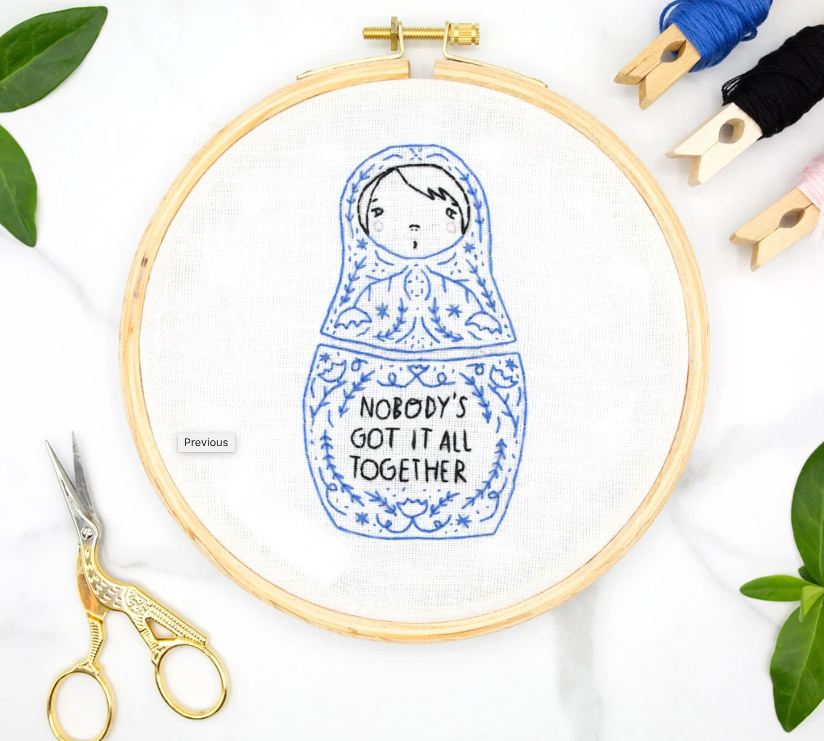 Embroidery Kit - Nobody's Got It All Together