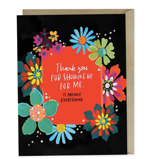 Card - Thanks For Showing Up