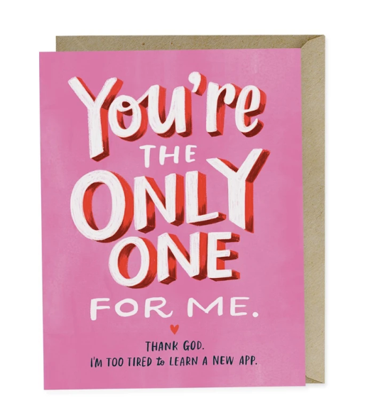 Card - The Only One For Me