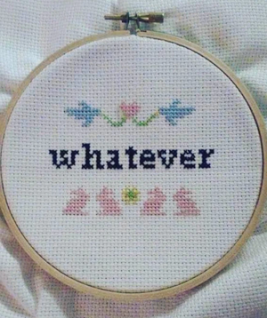 Cross Stitch Kit: Whatever