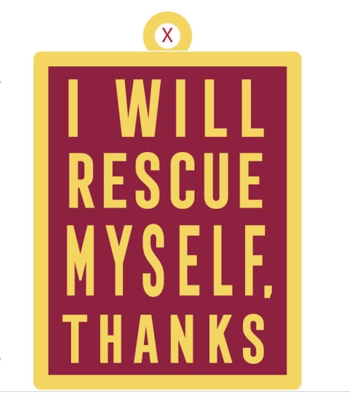 Keychain: I Will Rescue Myself, Thanks - Maroon