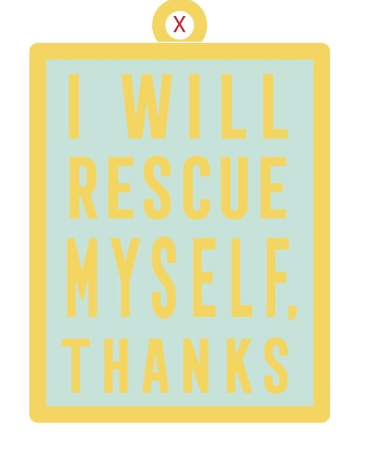Keychain: I Will Rescue Myself, Thanks - Mint
