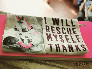 Kitchen Towel: I Will Rescue Myself, Thanks