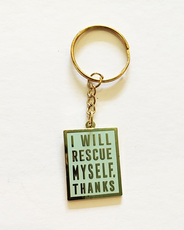 Keychain: I Will Rescue Myself, Thanks - Mint