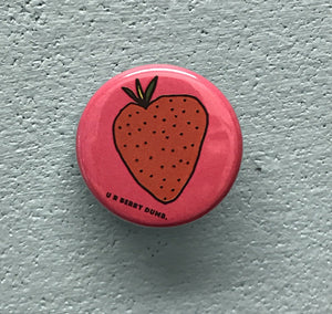 1.25" Button - U R Berry Dumb Strawberry (Three Pack)